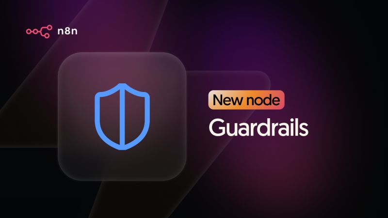 Cover for n8n Guardrails Node: Dedicated Node to Secure Your AI Workflows